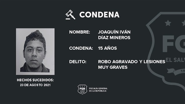 Pedro Manuel Pérez Canales robo agravado y lesiones gravísimas 15 años de cárcel