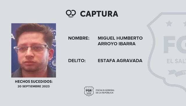 Miguel Humberto Arroyo Ibarra estafa agravada