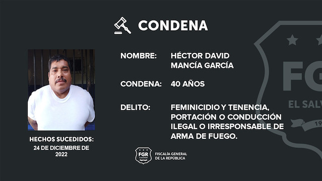 Héctor David Mancía García, feminicidio y tenencia ilegal de arma de fuego