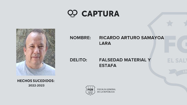 Ricardo Arturo Samayoa Lara falsedad material y estafa